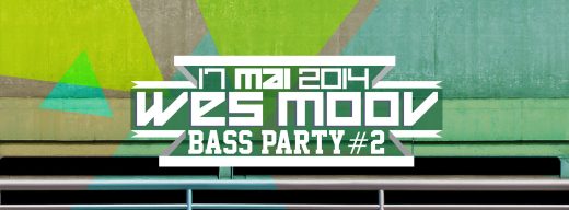 wes moov bass party